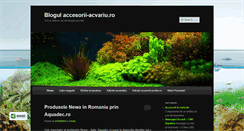 Desktop Screenshot of blog.accesorii-acvariu.ro